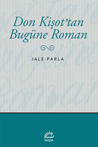 Don Kişot’tan Bugüne Roman