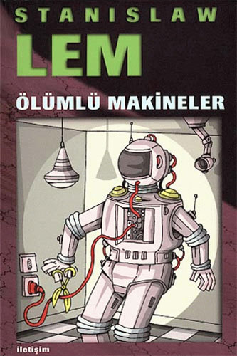  Ölümlü Makineler