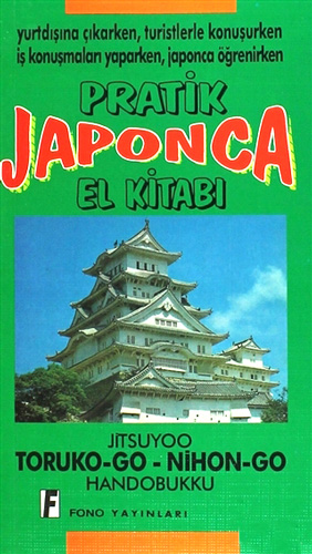 Pratik Japonca El Kitabı