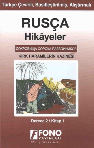 Rusça Hikayeler - Kırk Haramilerin Hazinesi - Derece 2 (Cep Boy)