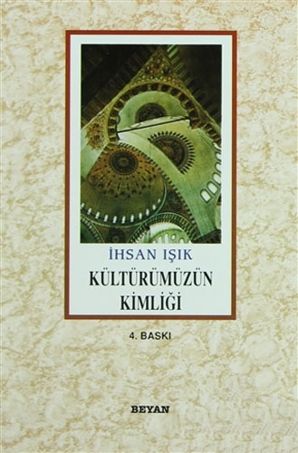 Kültürümüzün Kimliği