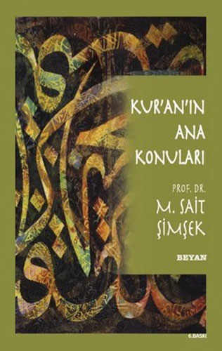  Kur'an'ın Ana Konuları