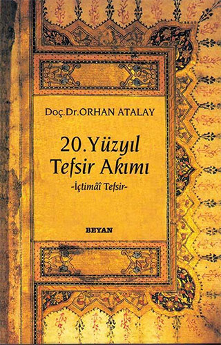 20. Yüzyıl Tefsir Akımı