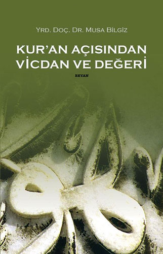 Kur'an Açısından Vicdan ve Değeri