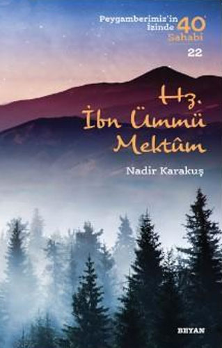 Hz. İbn Ümmü Mektum 