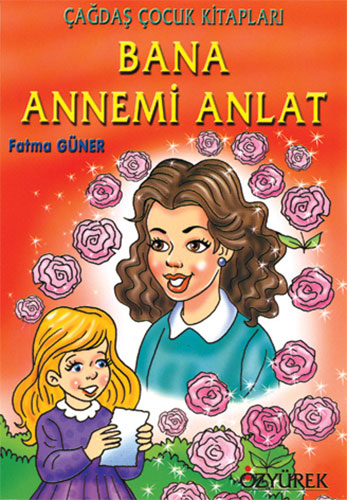 Bana Annemi Anlat