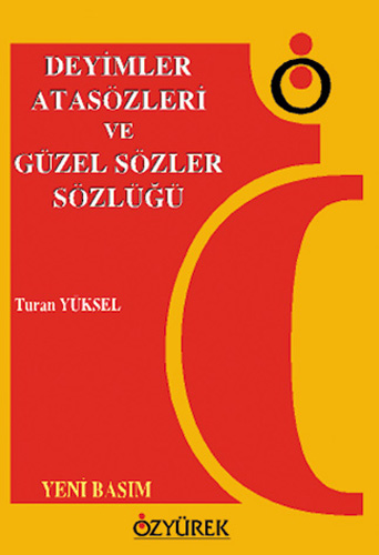 Deyimler, Atasözleri ve Güzel Sözler Sözlüğü