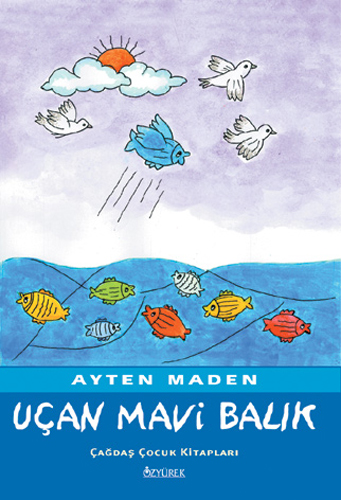 Uçan Mavi Balık