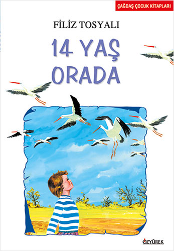 14 Yaş Orada