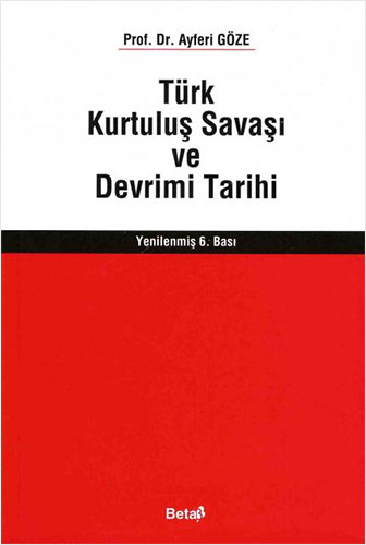 Türk Kurtuluş Savaşı ve Devrimi Tarihi