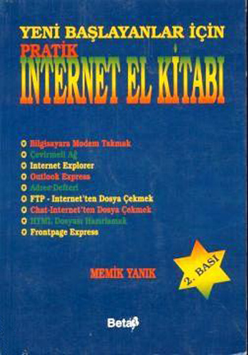 Yeni Başlayanlar İçin Pratik İnternet El Kitabı