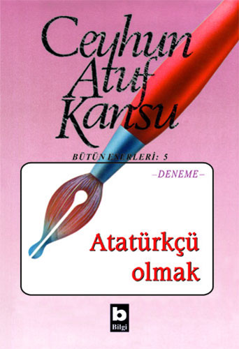 Atatürkçü Olmak