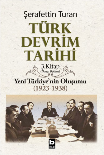 Türk Devrim Tarihi 3. Kitap (İkinci Bölüm)