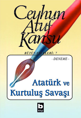 Atatürk ve Kurtuluş Savaşı