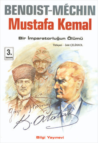 Mustafa Kemal - Bir İmparatorluğun Ölümü