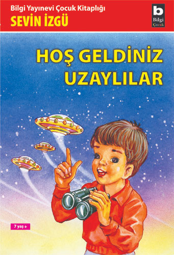 Hoş Geldiniz Uzaylılar