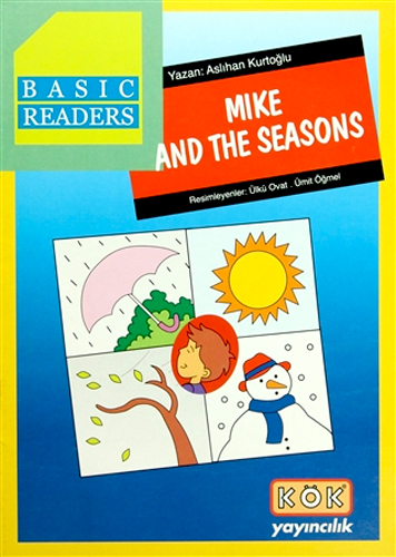 Basic Readers - Mike And The Seasons