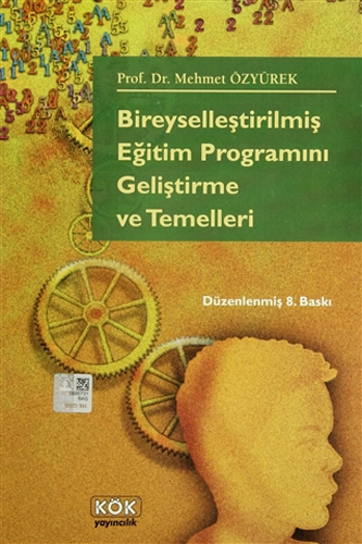 Bireyselleştirilmiş Eğitim Programını Geliştirme ve Temelleri