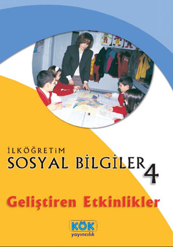 İlköğretim Sosyal Bilgiler 4 - Geliştiren Etkinlikler