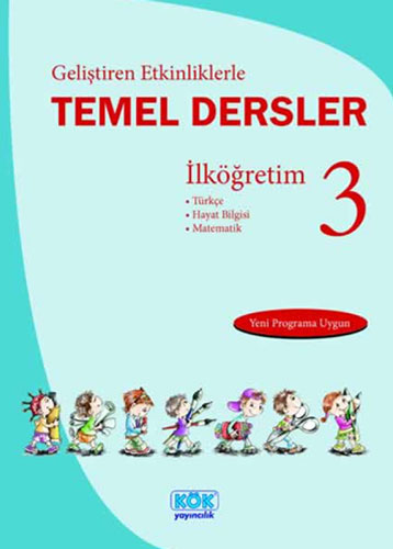 Geliştiren Etkinliklerle Temel Dersler İlköğretim 3