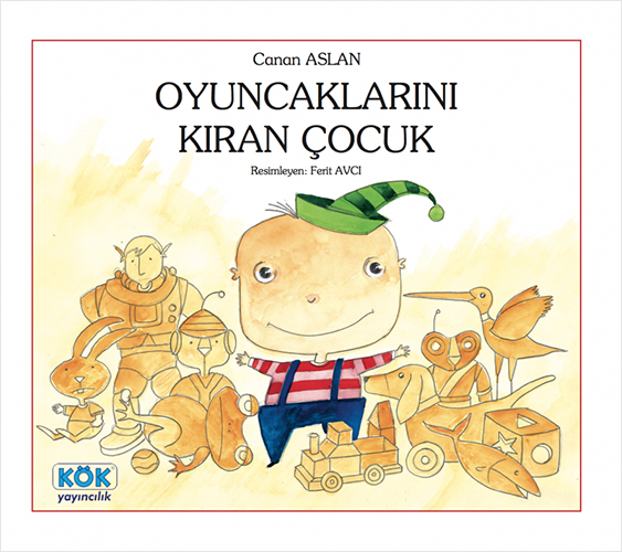 Oyuncaklarını Kıran Çocuk