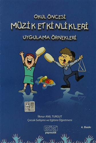 Okul Öncesi Müzik Etkinlikleri Uygulama Örnekleri