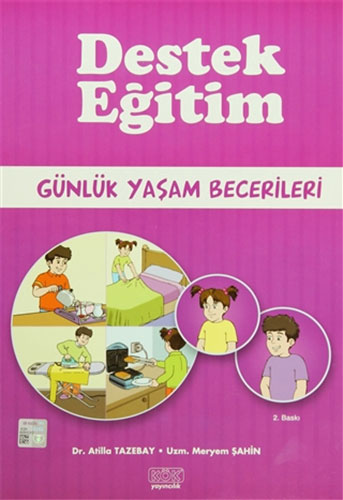 Destek Eğitim - Günlük Yaşam Becerileri