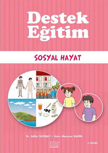 Destek Eğitim - Sosyal Hayat