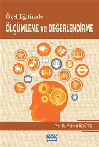 Özel Egitimde Ölçümleme ve Degerlendirme