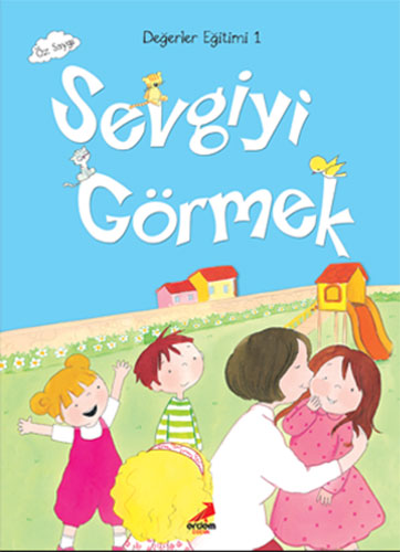 Sevgiyi Görmek