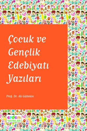 Çocuk ve Gençlik Edebiyatı Yazıları