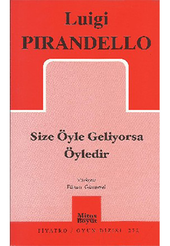 Size Öyle Geliyorsa Öyledir