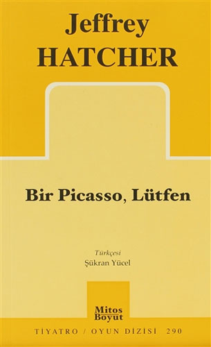 Bir Picasso, Lütfen