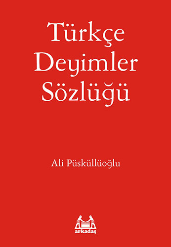 Türkçe Deyimler Sözlüğü