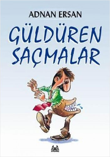 Güldüren Saçmalar