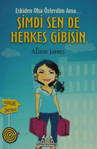 Şimdi Sen De Herkes Gibisin