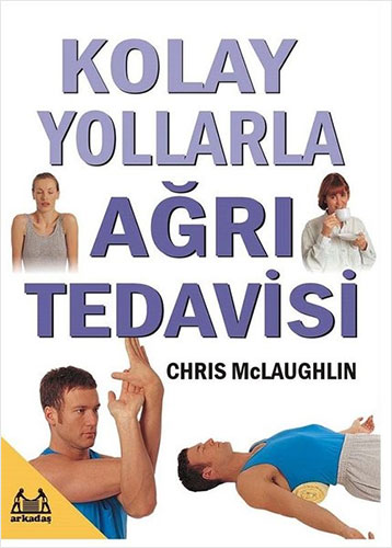 Kolay Yollarla Ağrı Tedavisi