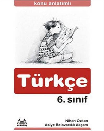 Konu Anlatımlı Türkçe 6. Sınıf