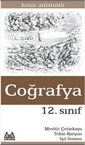 12. Sınıf Coğrafya Konu Anlatımlı