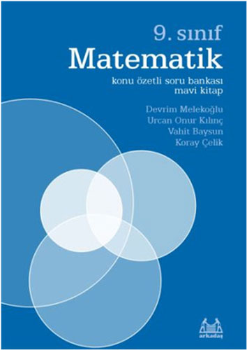 9. Sınıf Matematik Konu Özetli Soru Bankası - Mavi Kitap