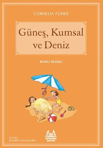 Güneş, Kumsal ve Deniz