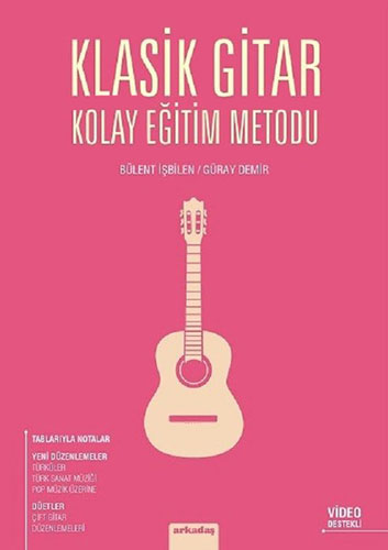 Klasik Gitar Kolay Eğitim Metodu