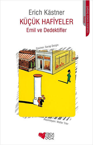 Küçük Hafiyeler - Emil ve Dedektifler