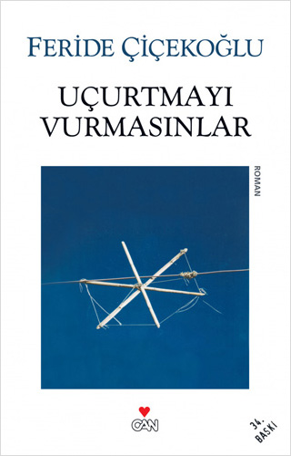 Uçurtmayı Vurmasınlar