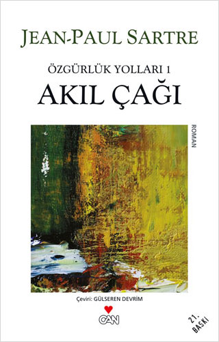 Özgürlük Yolları 1 - Akıl Çağı