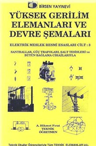 Yüksek Gerilim Elemanları ve Devre Şemaları 