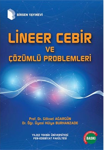 Lineer Cebir ve Çözümlü Problemleri