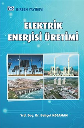 Elektrik Enerjisi Üretimi