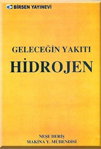 Hidrojen - Geleceğin Yakıtı