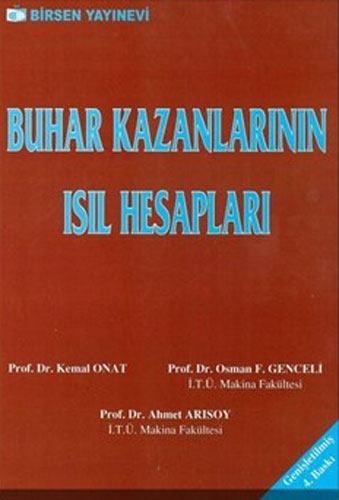 Buhar Kazanlarının Isıl Hesapları